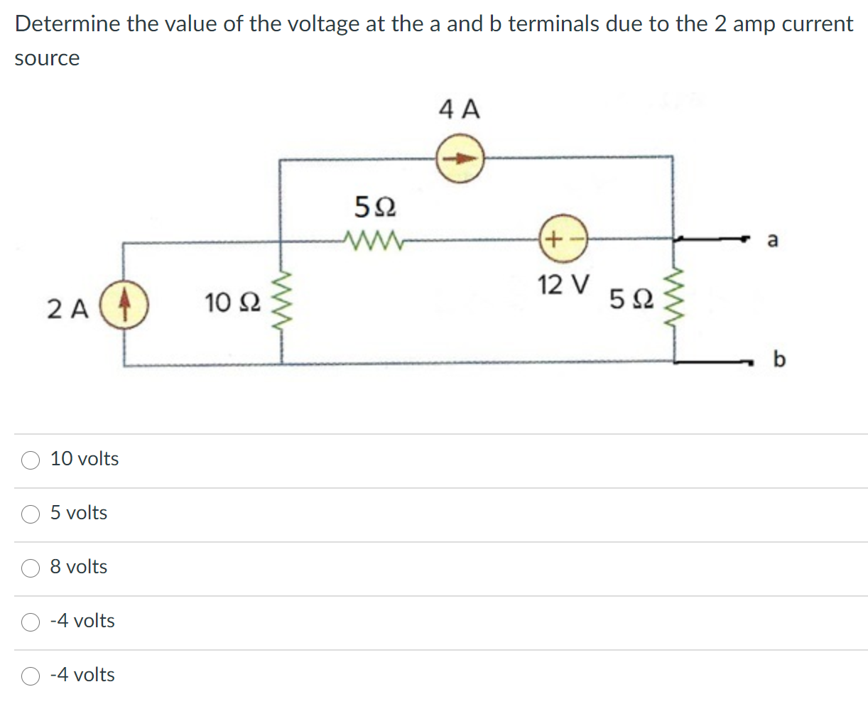 Solved Determine The Value Of The Voltage At The A And B | Chegg.com