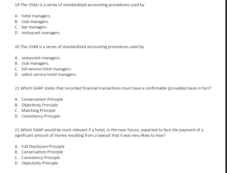 Solved 19. The USALI is a series of standardized accounting | Chegg.com