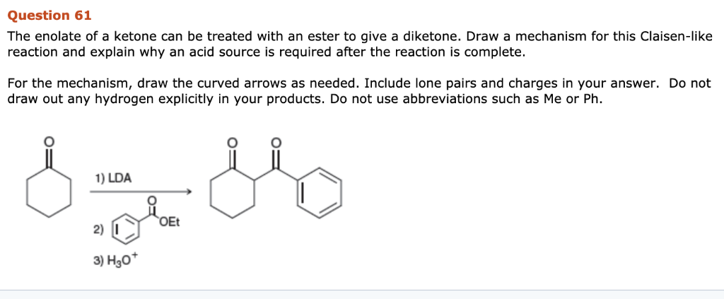 Question 61 The enolate of a ketone can be treated | Chegg.com