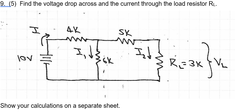 Solved 9. (5) Find the voltage drop across and the current | Chegg.com