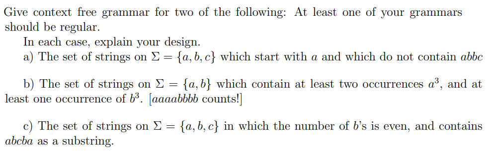 Give context free grammar for two of the following: | Chegg.com
