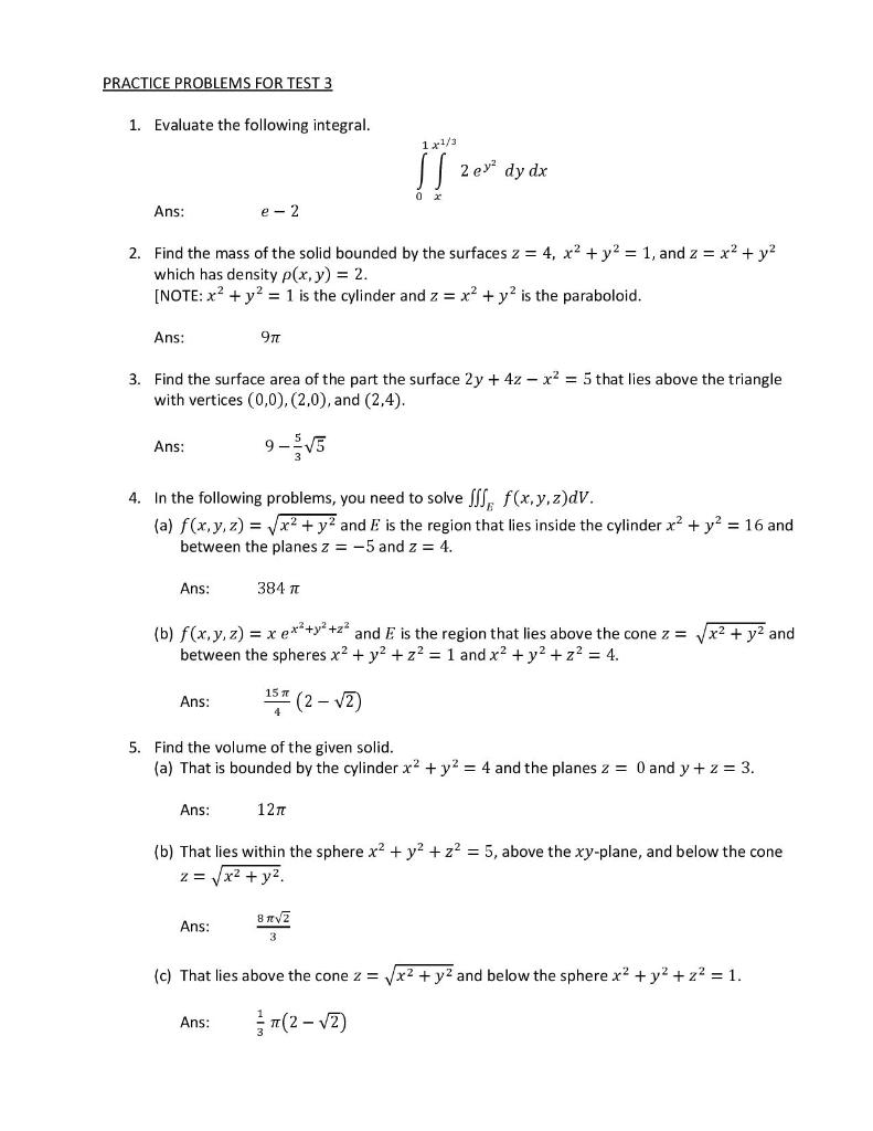 Solved PRACTICE PROBLEMS FOR TEST 3 1. Evaluate the | Chegg.com