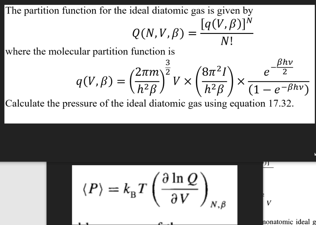 Solved The Partition Function For The Ideal Diatomic Gas Chegg Com