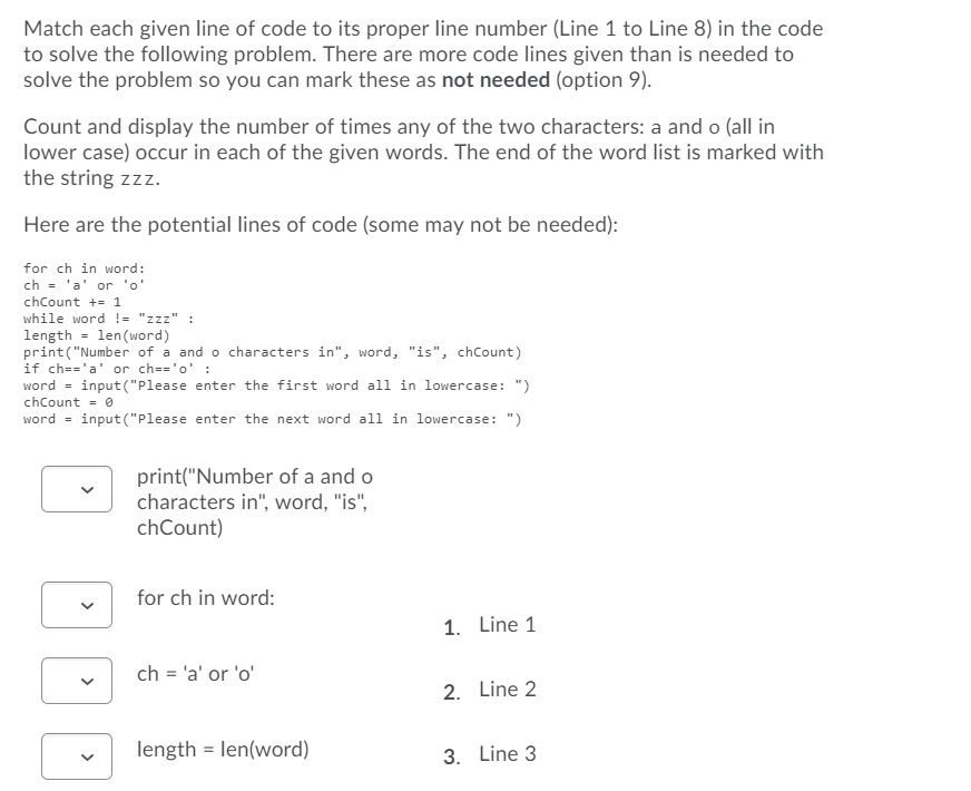 Solved Match Each Given Line Of Code To Its Proper Line | Chegg.com