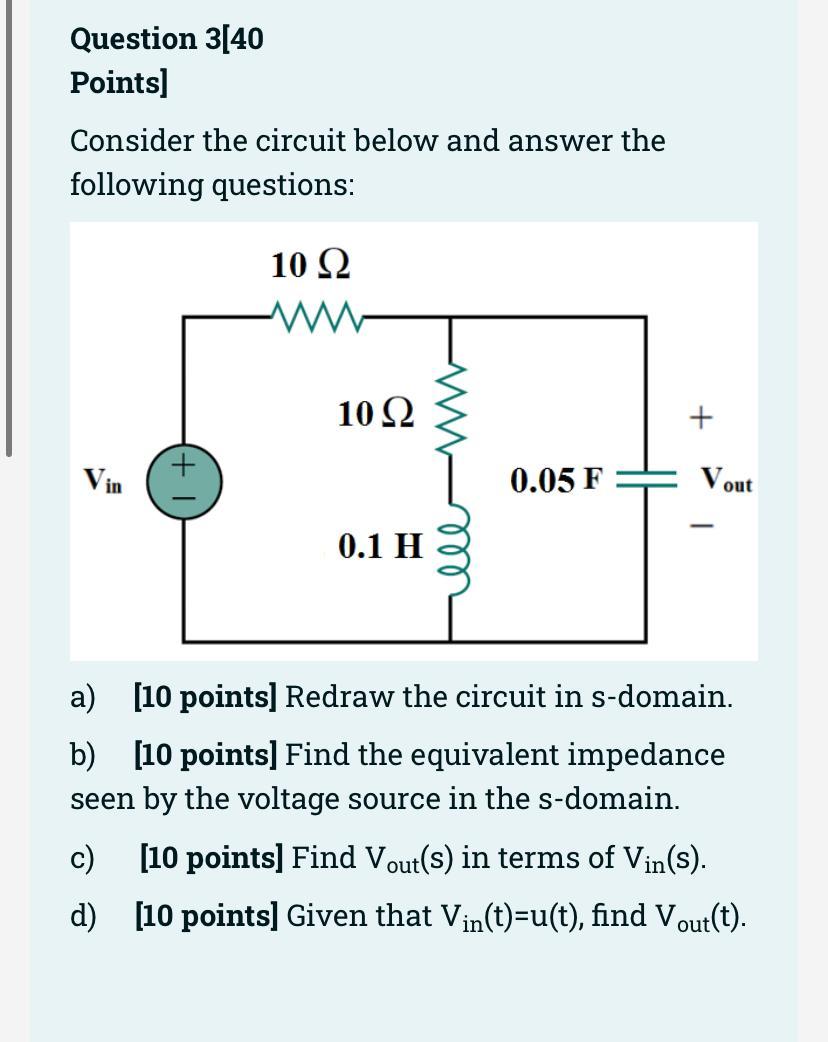 Solved For the circuit shown below, find the following and | Chegg.com