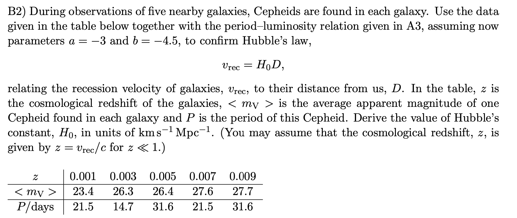 Solved B2) During observations of five nearby galaxies, | Chegg.com