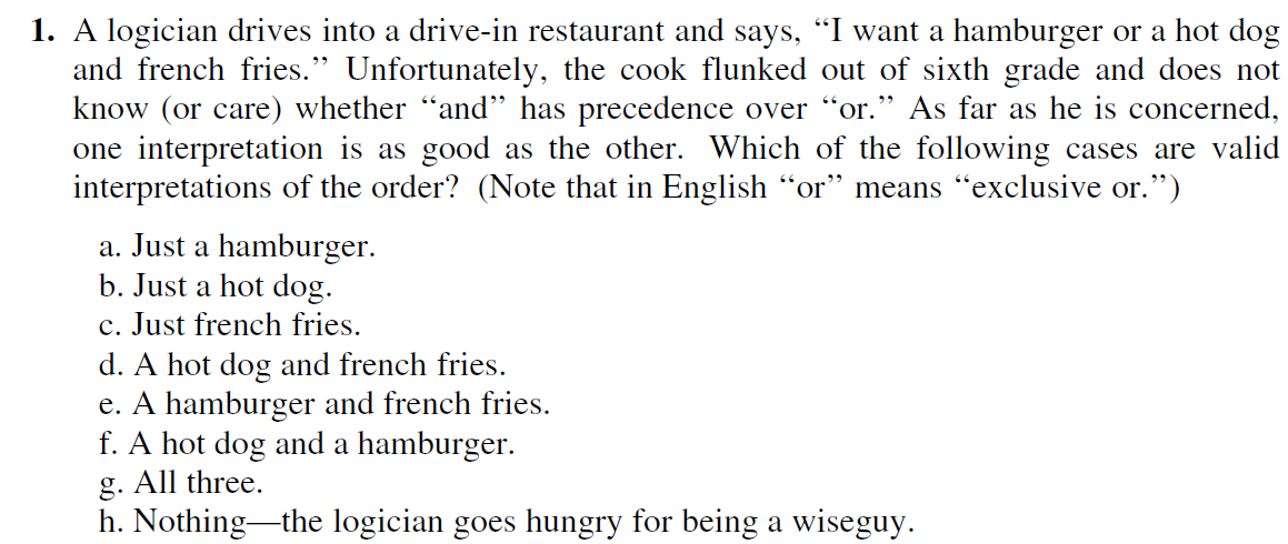 Solved 1. A logician drives into a drive-in restaurant and | Chegg.com