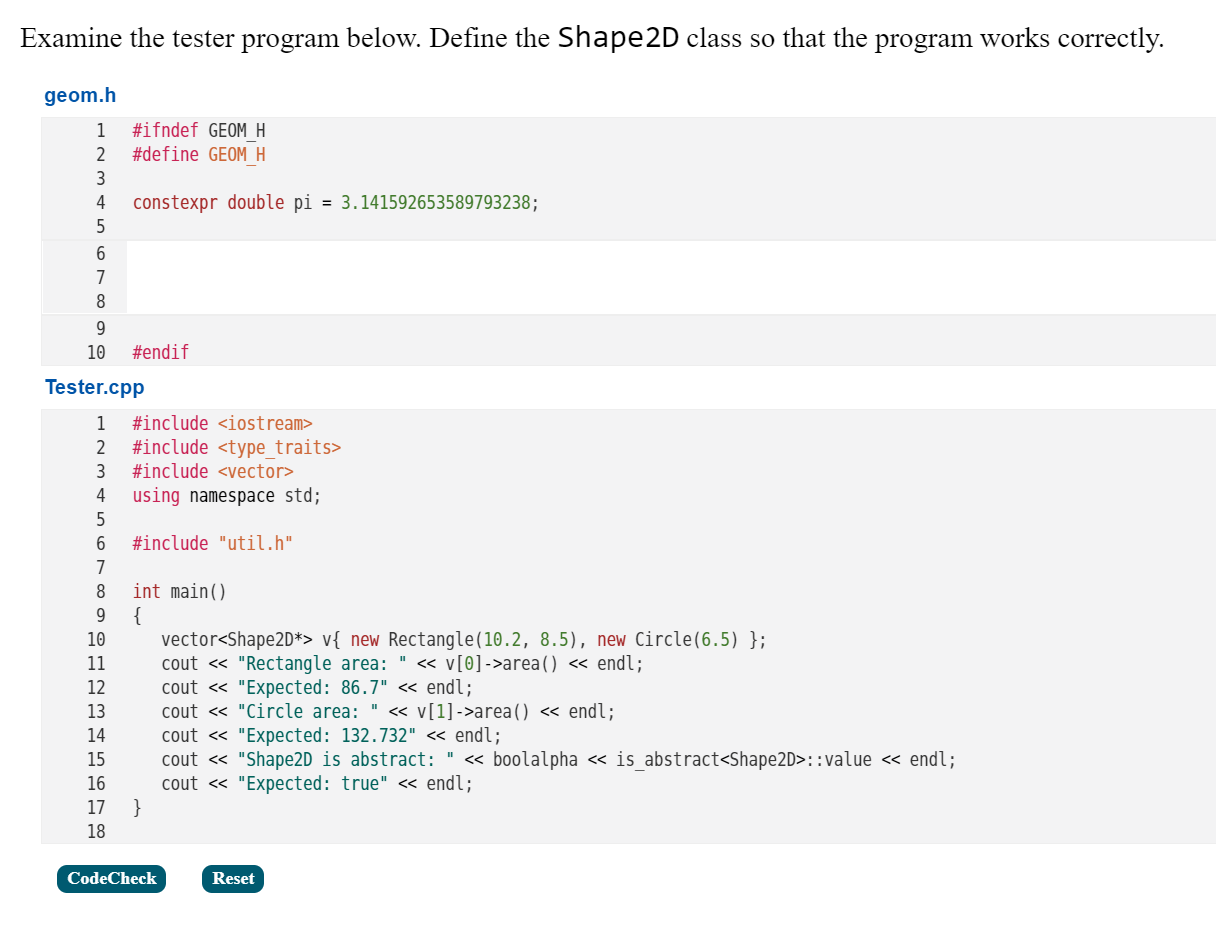Solved Examine the tester program below. Define the Shape 2D | Chegg.com