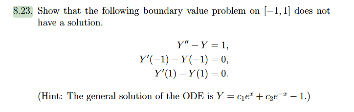 Solved 8.23. Show that the following boundary value problem | Chegg.com