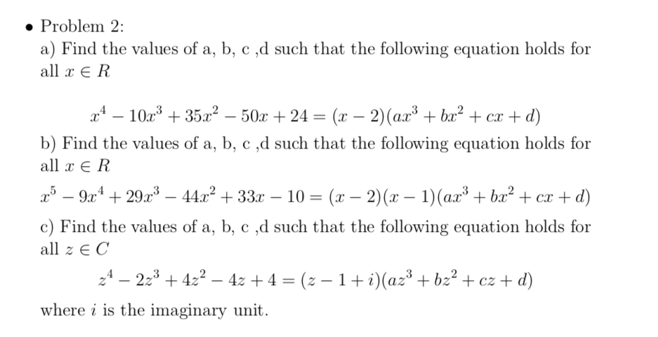 Solved Problem 2 A) Find The Values Of A, B, C ,d Such That | Chegg.com