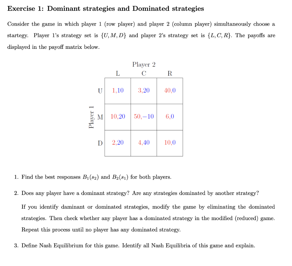 Exercise 1: Dominant strategies and Dominated | Chegg.com
