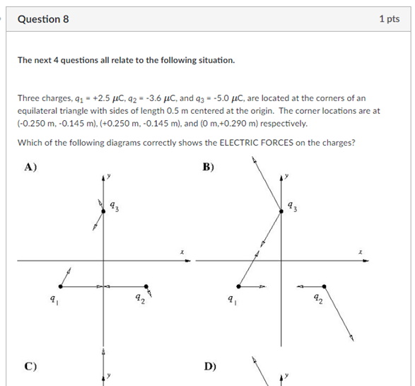 Solved Question 8 1 pts The next 4 questions all relate to | Chegg.com