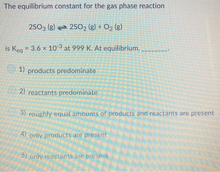 2so2 O2 2so3 Equilibrium Constant
