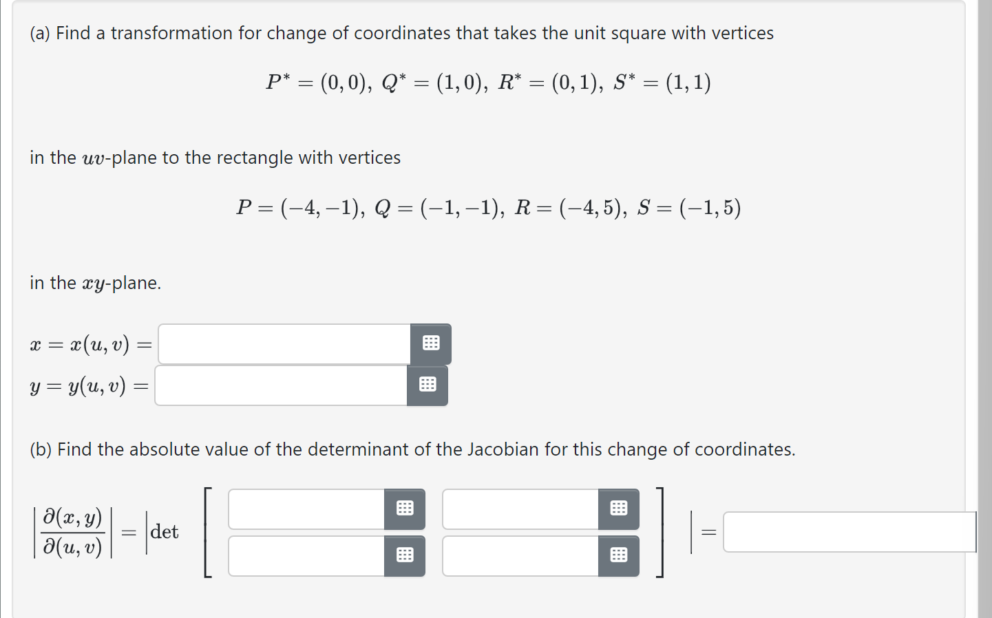 Solved (a) Find a transformation for change of coordinates | Chegg.com