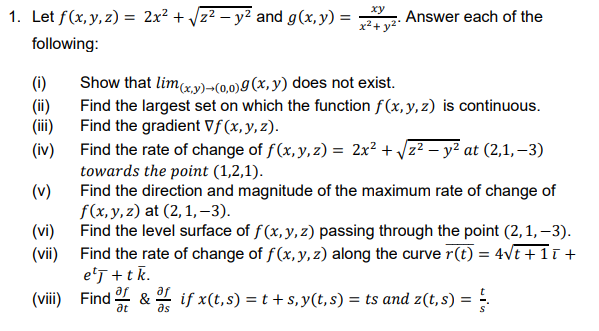 Solved Answer Each Of The 1 Let F X Y Z 2x2 Z2 Y2