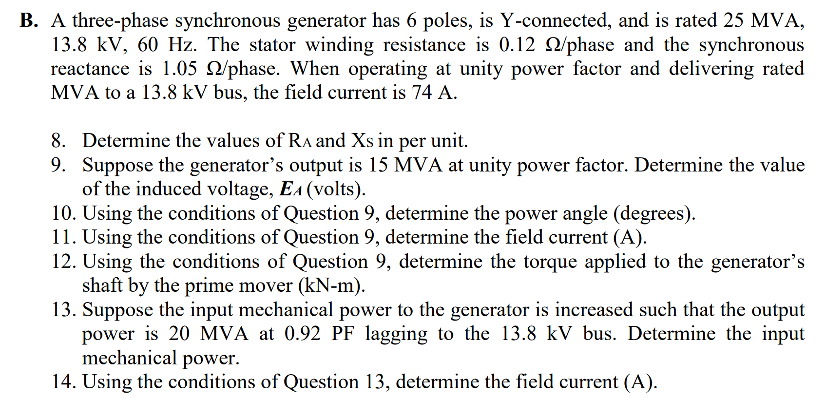 Solved B. A three-phase synchronous generator has 6 poles, | Chegg.com