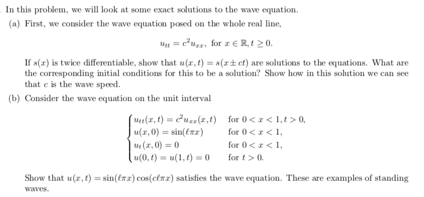 Solved In this problem, we will look at some exact solutions | Chegg.com