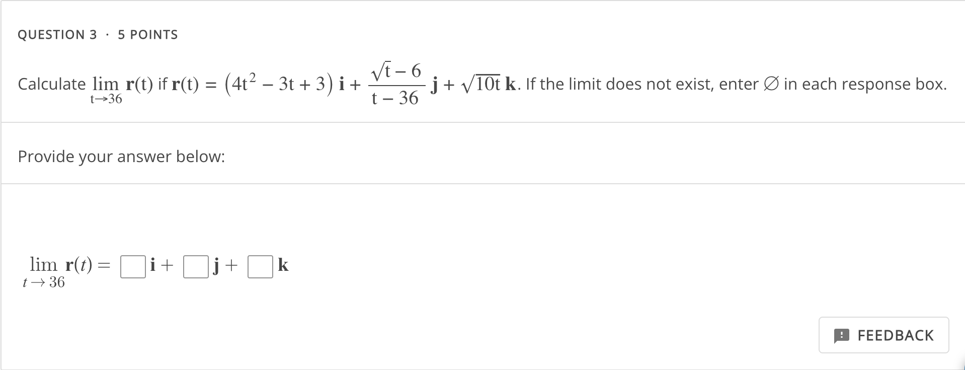 Solved Calculate limt→36r(t) if | Chegg.com