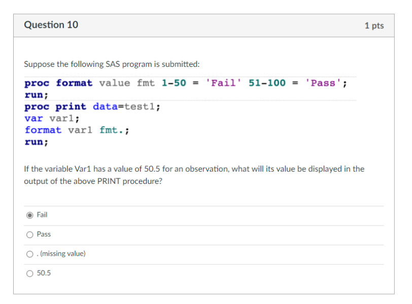 Solved Suppose The Following SAS Program Is Submitted: Proc | Chegg.com