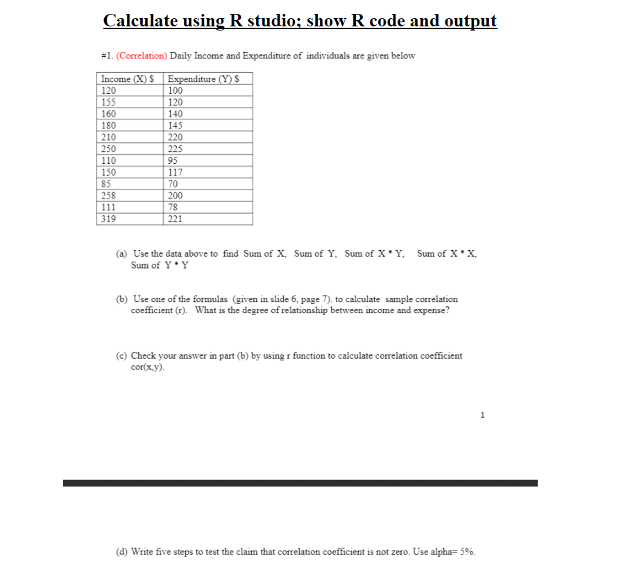 Calculate using R studio; show R code and output #1. | Chegg.com