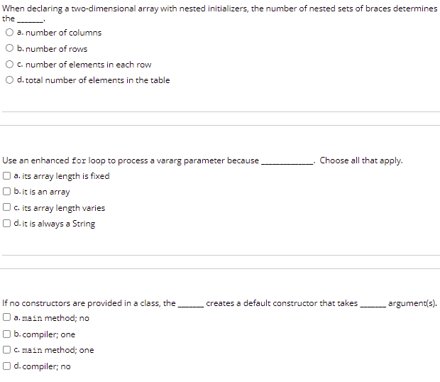 Solved When declaring a two-dimensional array with nested | Chegg.com