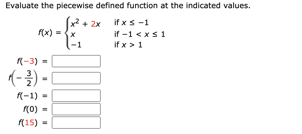 Solved Evaluate the piecewise defined function at the | Chegg.com