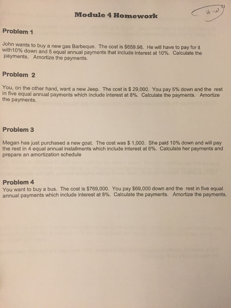 Solved Module 4 Homework Problem1 John Wants To Buy A New | Chegg.com