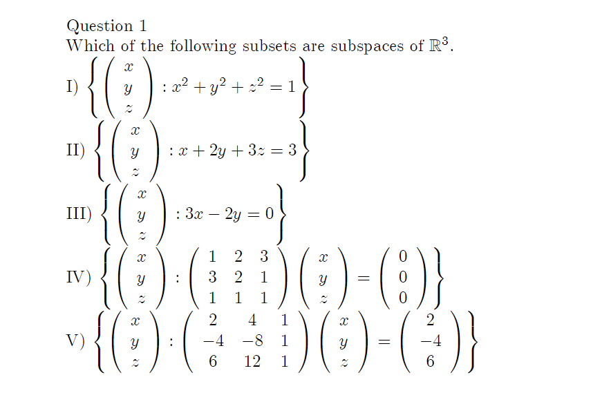 Question 1 Which Of The Following Subsets Are Chegg Com