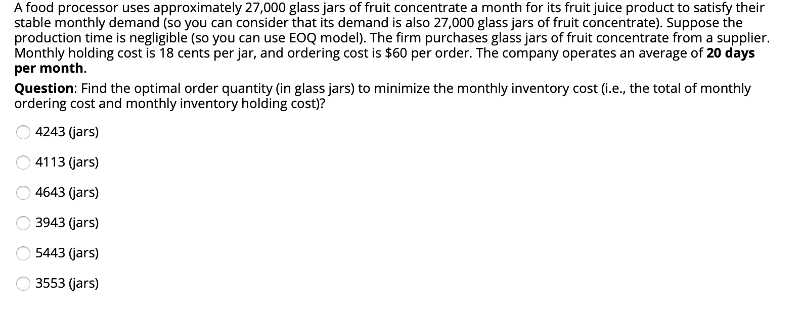 Solved A food processor uses approximately 27,000 glass jars