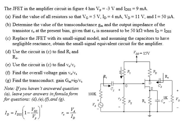 Solved The JFET in the amplifier circuit in figure 4 has V. | Chegg.com