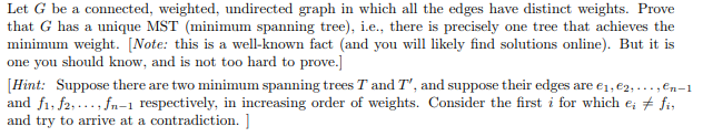 Solved Let G be a connected, weighted, undirected graph in | Chegg.com