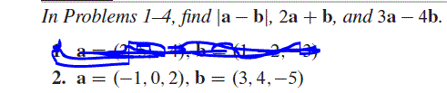 Solved In Problems 1-4, Find A - B], 2a + B, And 3a - 4b. 2. | Chegg.com