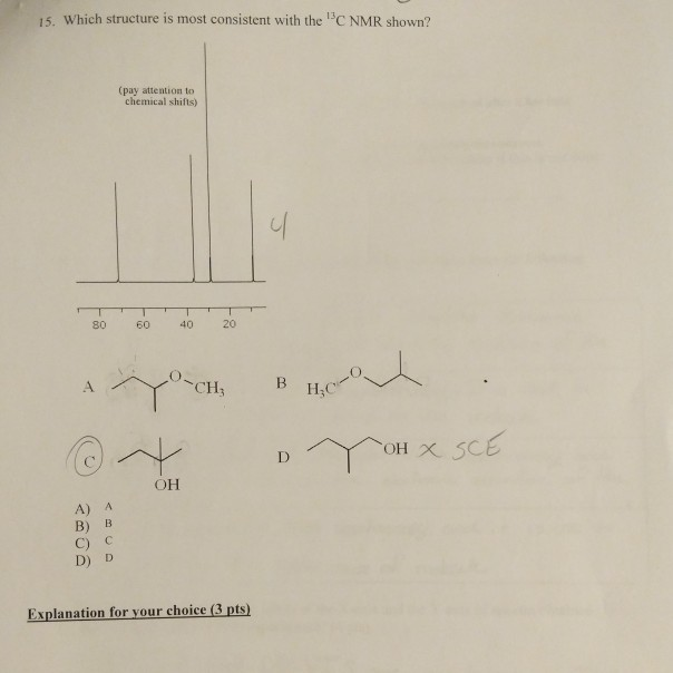 Solved 15. Which structure is most consistent with the C NMR | Chegg.com