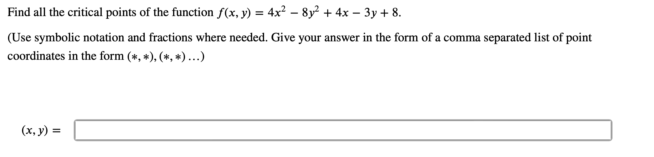 Solved Find All The Critical Points Of The Function 