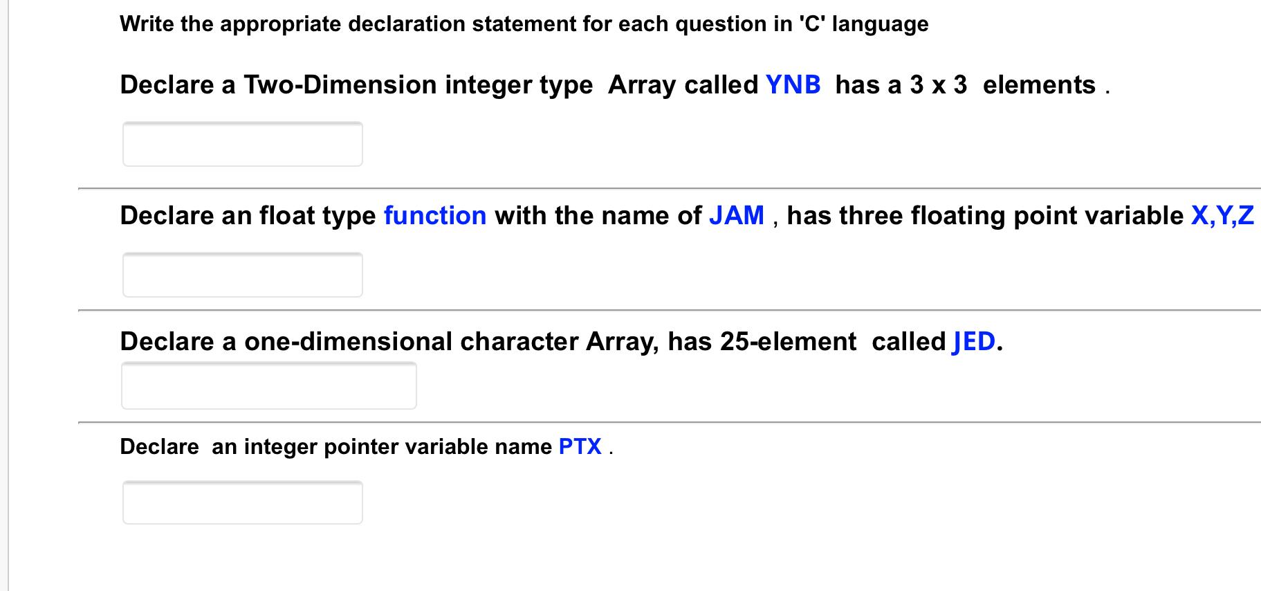 Solved Write the appropriate declaration statement for each | Chegg.com