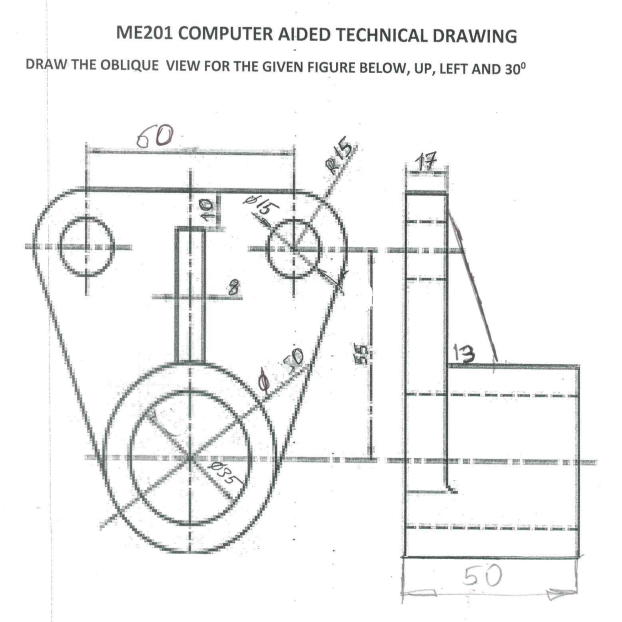 Solved ME201 ﻿COMPUTER AIDED TECHNICAL DRAWINGDRAW THE | Chegg.com