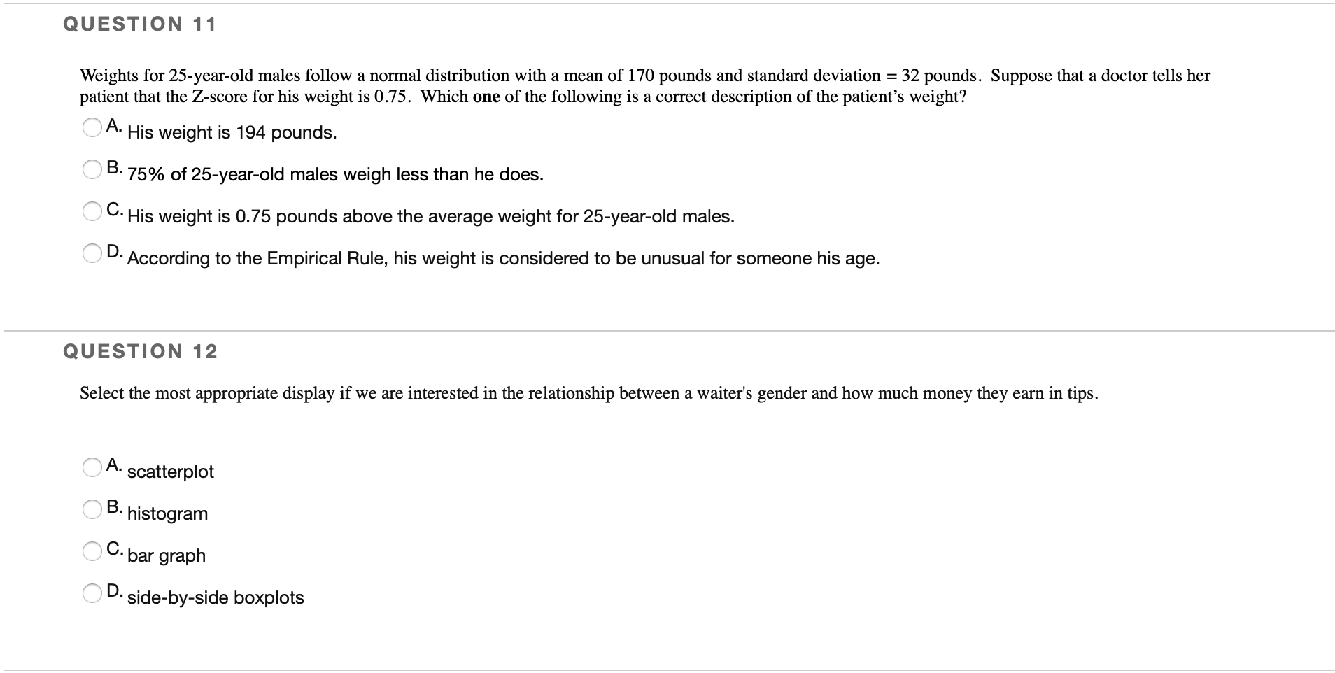 Question 11 Weights For 25 Year Old Males Follow A Chegg Com