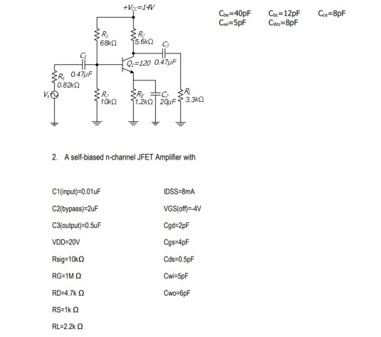 Solved 2. A self-biased n-channel JFET Amplifier with | Chegg.com