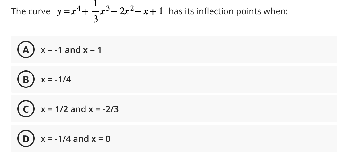 solved-the-curve-y-x4-31x3-2x2-x-1-has-its-inflection-points-chegg