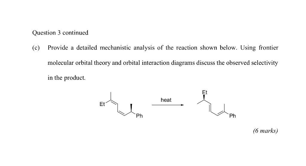 Solved (b) Using frontier molecular orbital theory and | Chegg.com