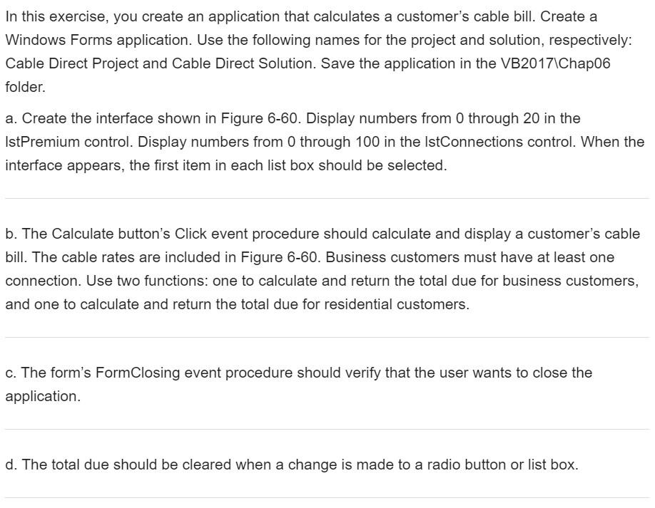 Solved In this exercise, you create an application that | Chegg.com