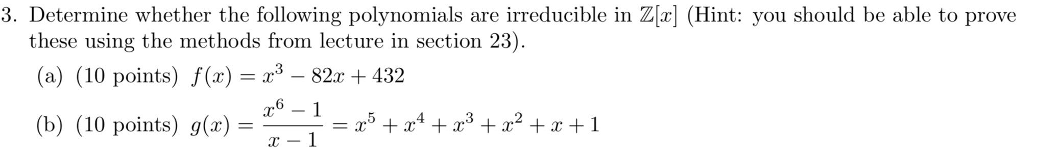 Solved 3. Determine whether the following polynomials are | Chegg.com