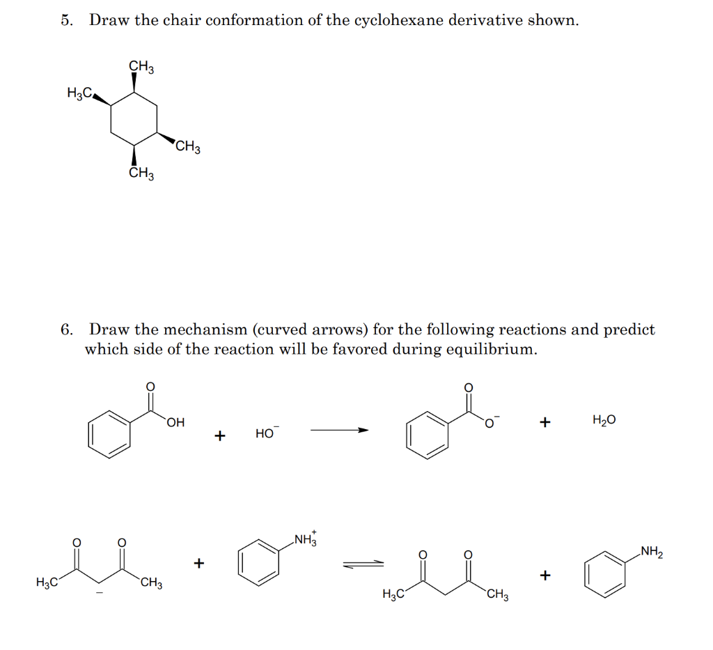 Solved 5. Draw The Chair Conformation Of The Cyclohexane 