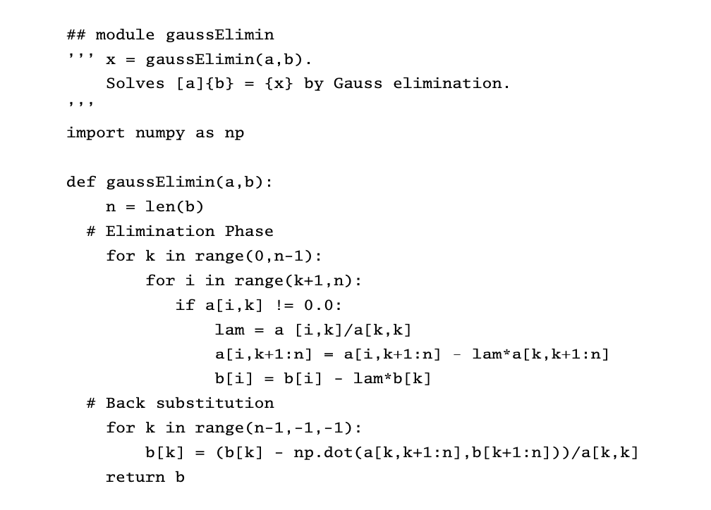 Solved Python Help Please Rewrite Gauss Elimination And