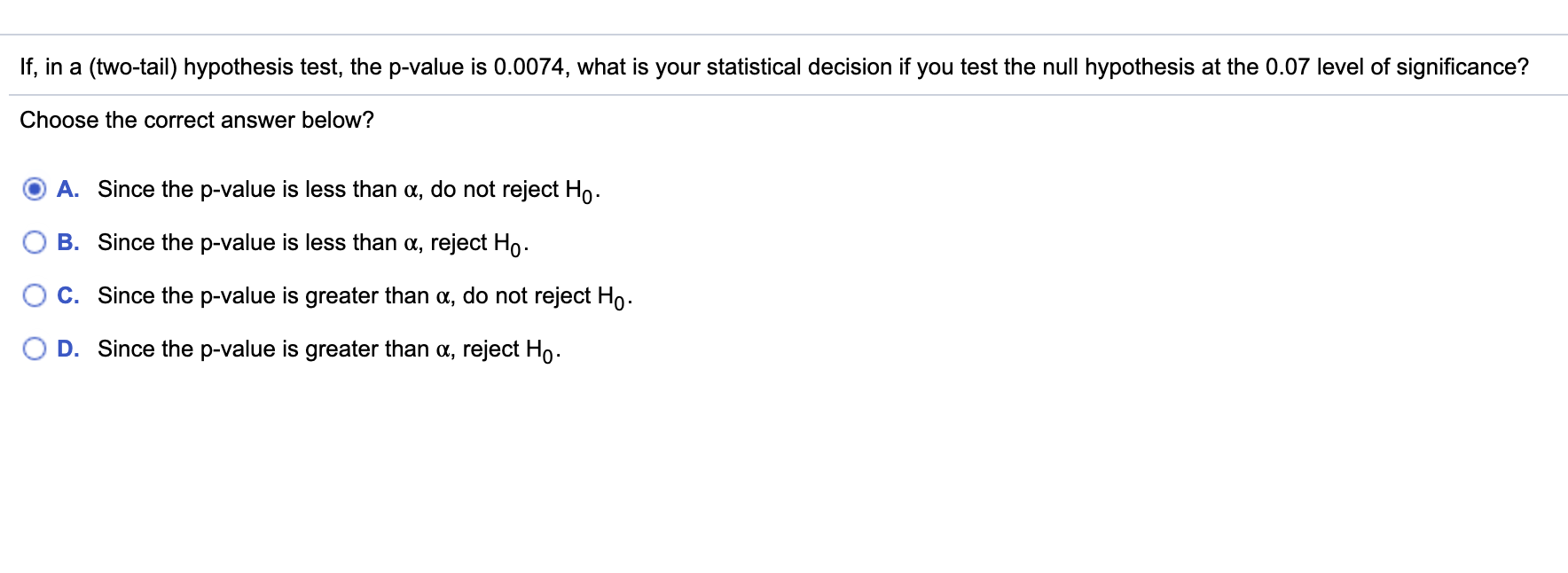 Solved If, In A (two-tail) Hypothesis Test, The P-value Is | Chegg.com