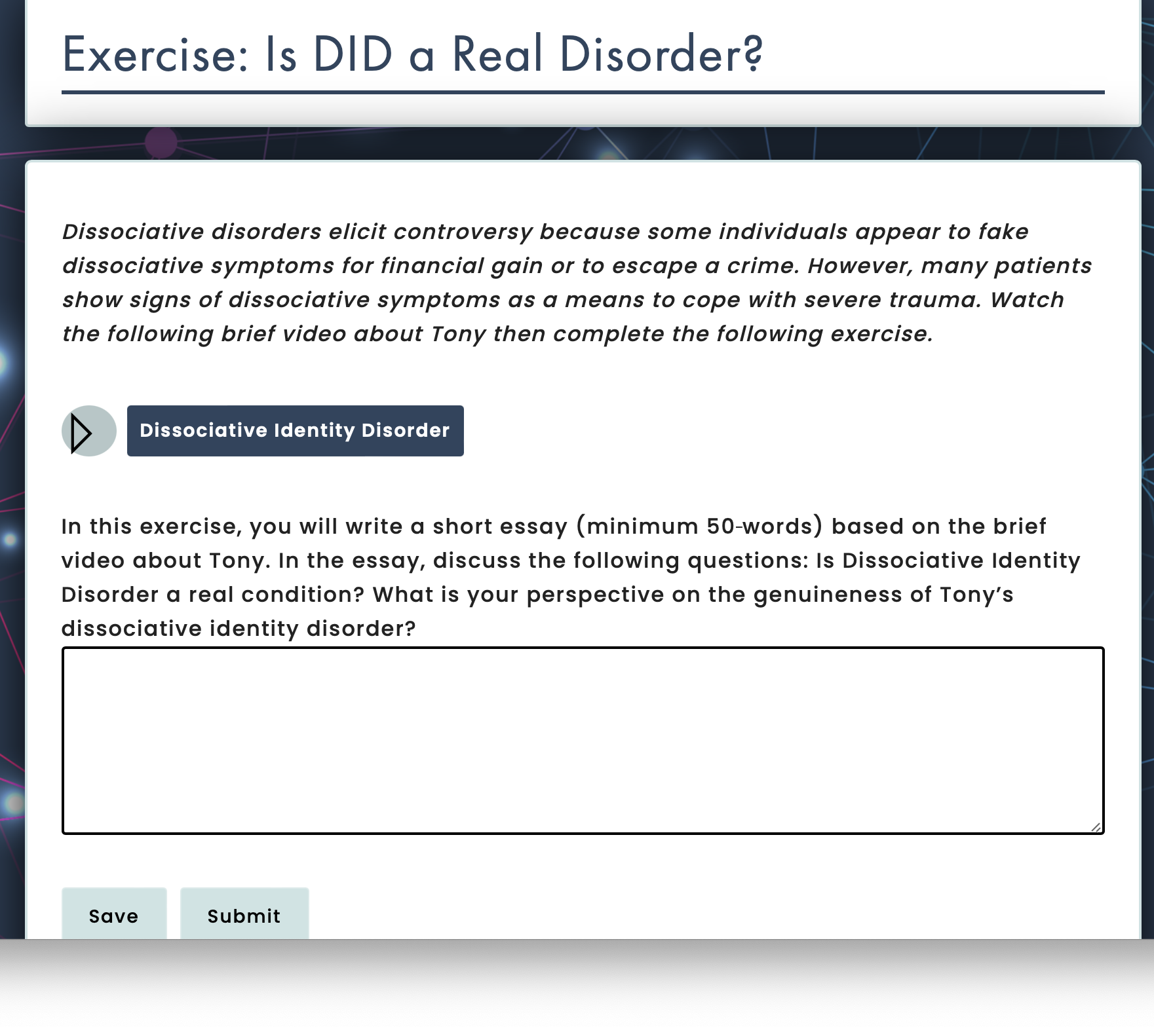 Solved Exercise: Is DID a Real Disorder? Dissociative | Chegg.com