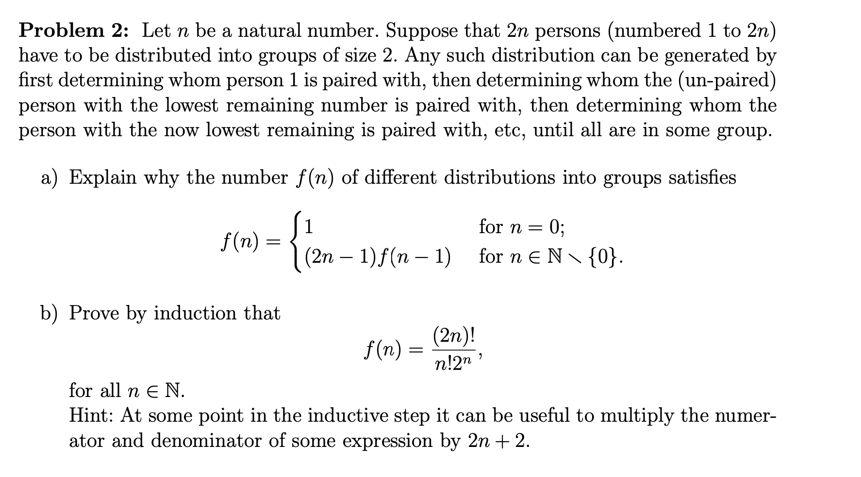 Solved a Problem 2: Let n be a natural number. Suppose that | Chegg.com