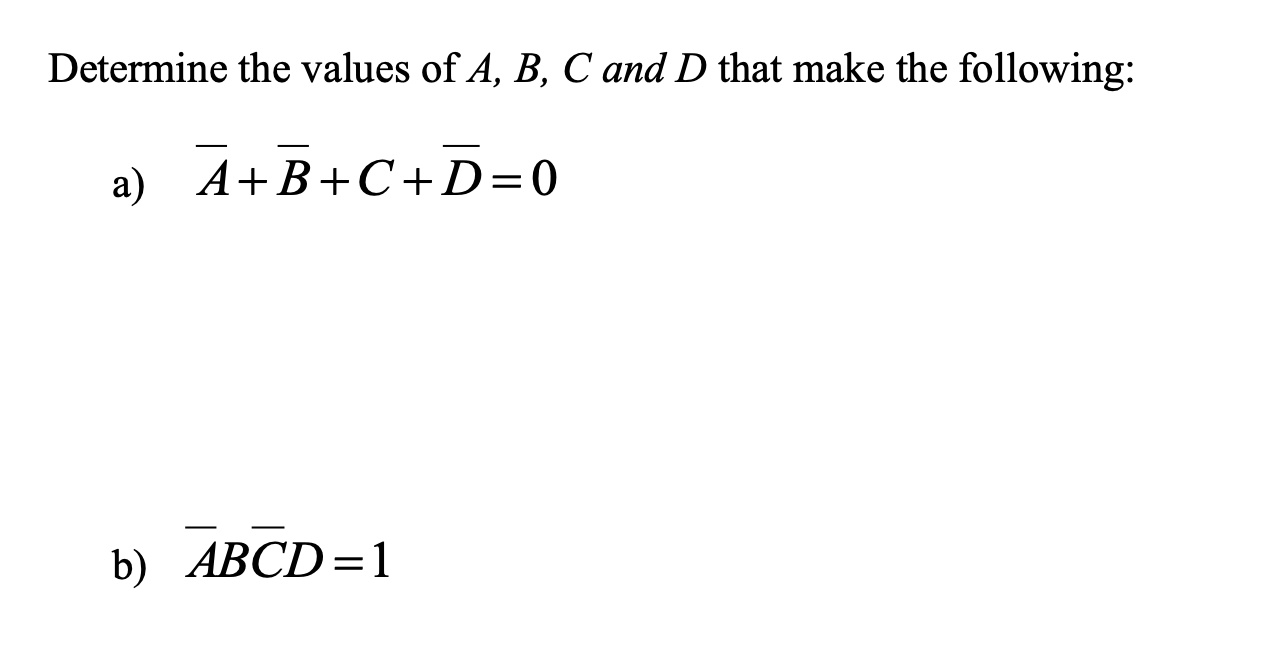 Solved Determine the values of A, B, C and D that make the | Chegg.com