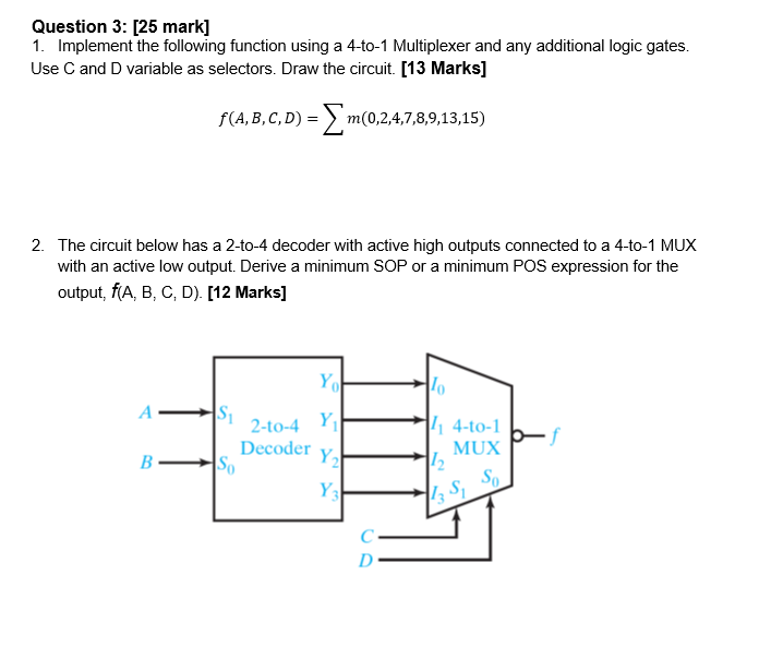 Solved Question 3: [25 mark] 1. Implement the following | Chegg.com