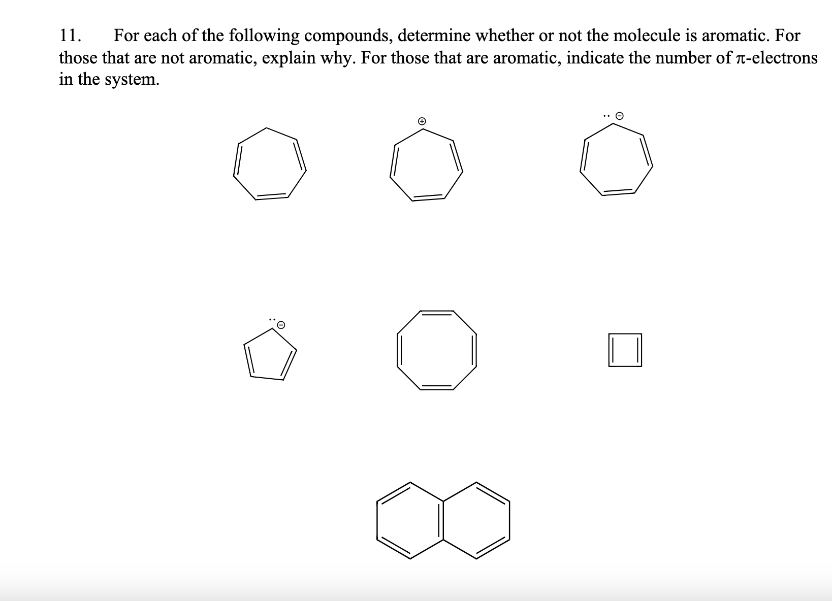 Solved 11. For each of the following compounds, determine | Chegg.com
